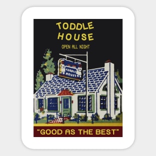 Toddle House.  Restaurant Sticker